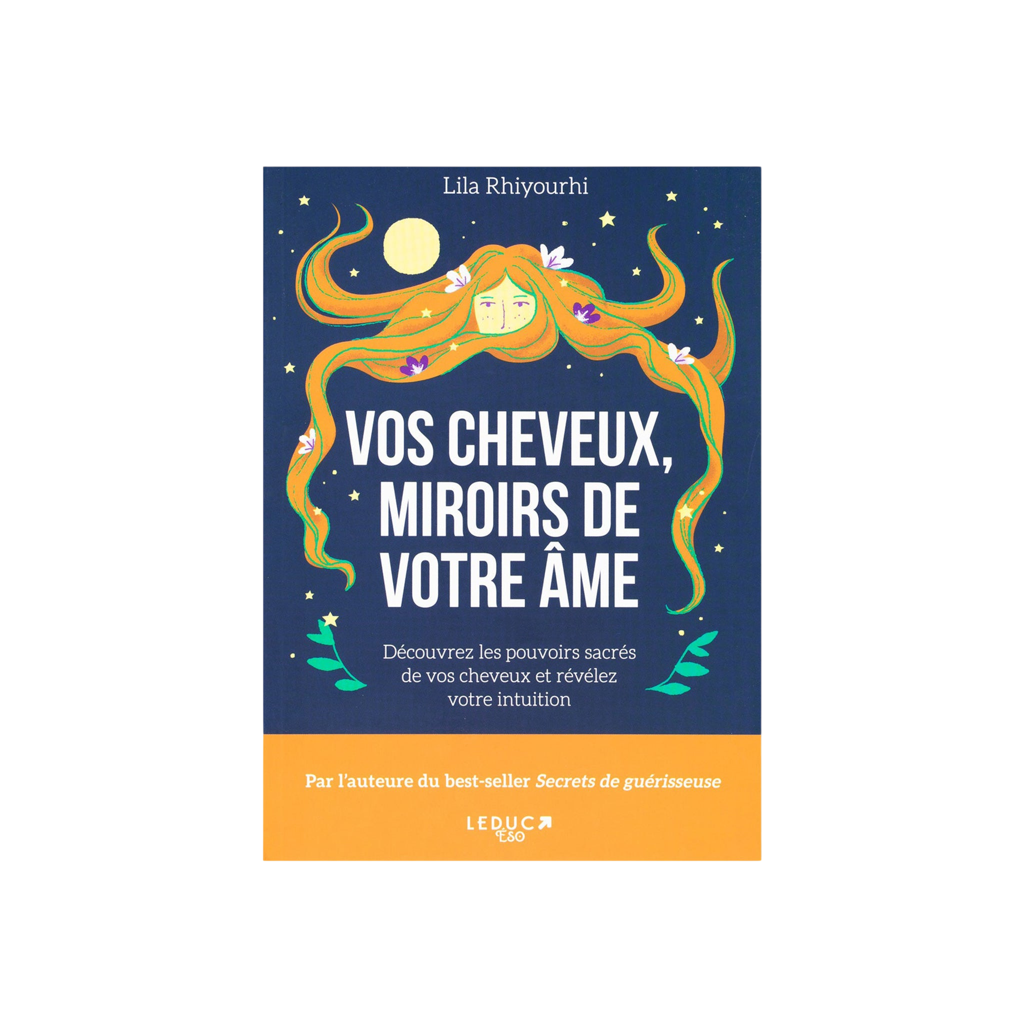 LIVRE VOS CHEVEUX, MIROIRS DE VOTRE ÂME