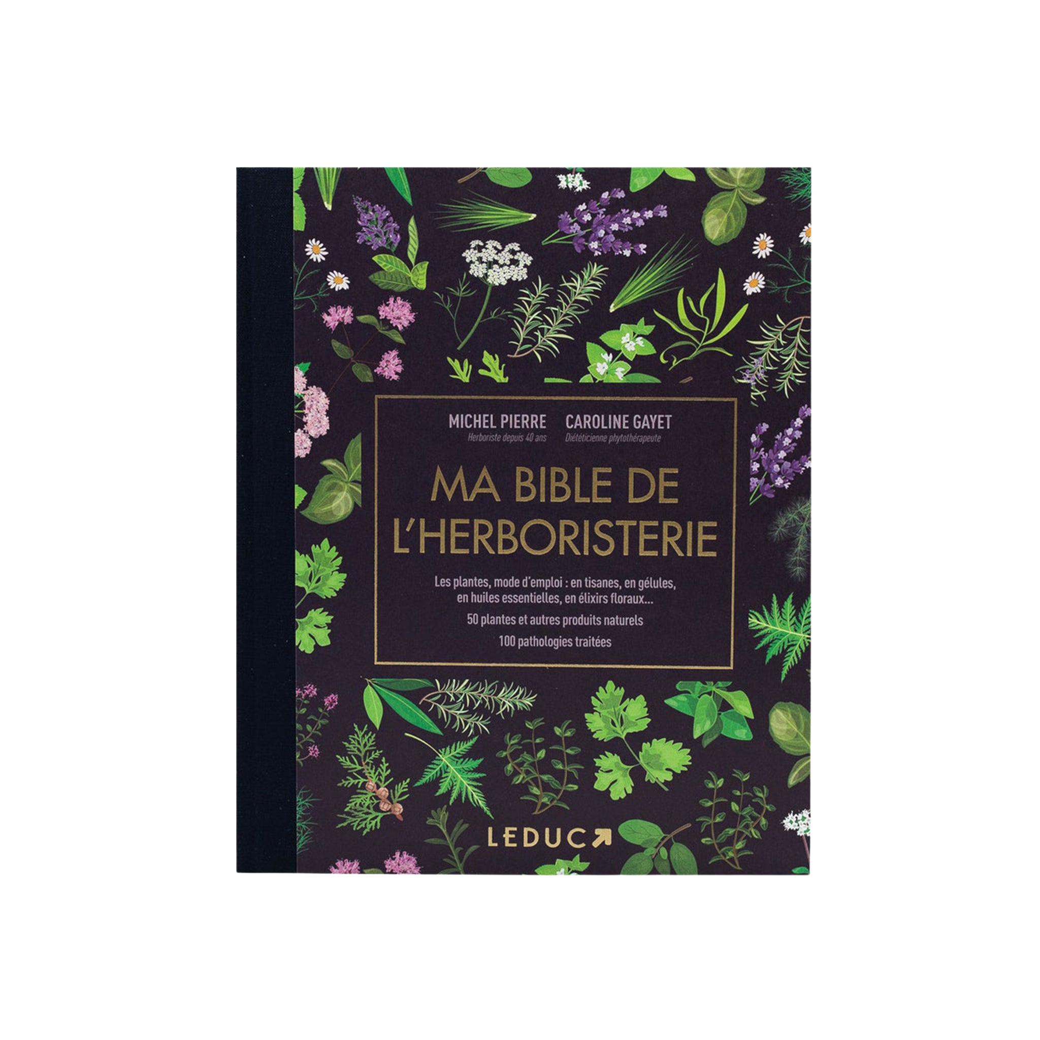 LIVRE MA BIBLE DE L'HERBORISTERIE