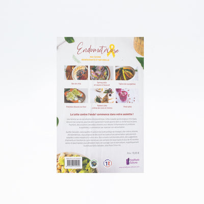 LIVRE ENDOMÉTRIOSE, MA CUISINE BIENFAISANTE ET NATURELLE